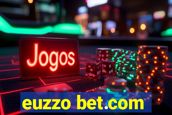 euzzo bet.com